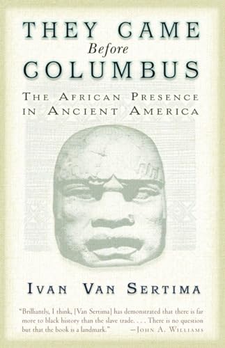 Book Cover They Came Before Columbus: The African Presence in Ancient America (Journal of African Civilizations)
