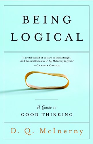 Book Cover Being Logical: A Guide to Good Thinking