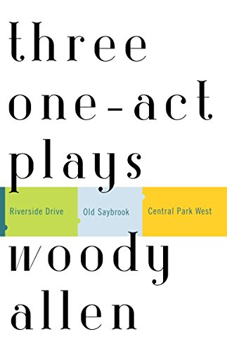 Book Cover Three One-Act Plays: Riverside Drive Old Saybrook Central Park West