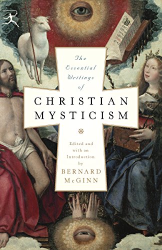 Book Cover The Essential Writings of Christian Mysticism (Modern Library Classics)