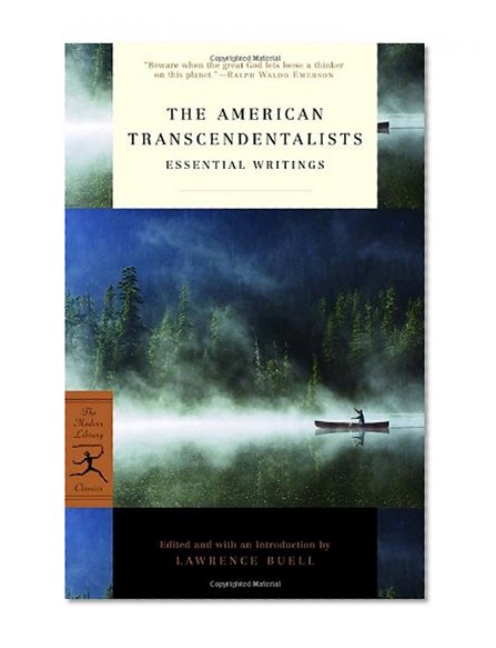 Book Cover The American Transcendentalists: Essential Writings (Modern Library Classics)