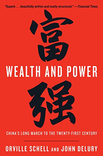 Book Cover Wealth and Power: China's Long March to the Twenty-first Century