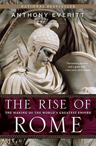 Book Cover The Rise of Rome: The Making of the World's Greatest Empire