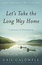 Book Cover Let's Take the Long Way Home: A Memoir of Friendship