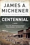 Centennial: A Novel