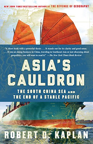 Book Cover Asia's Cauldron: The South China Sea and the End of a Stable Pacific