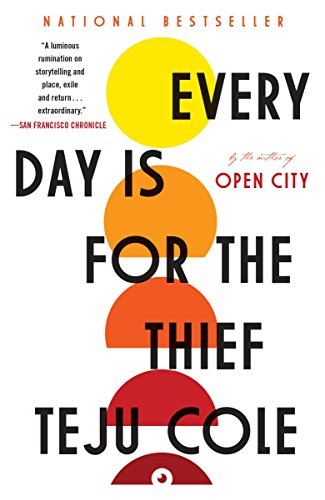 Book Cover Every Day Is for the Thief: Fiction