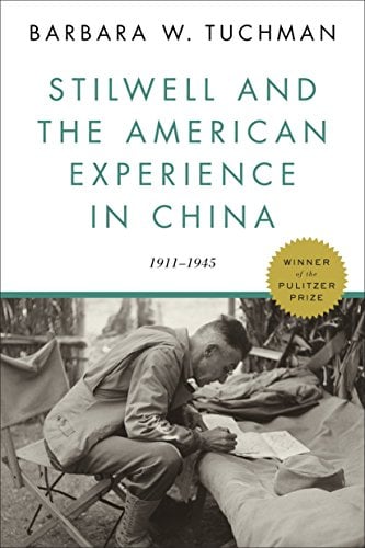 Book Cover Stilwell and the American Experience in China: 1911-1945