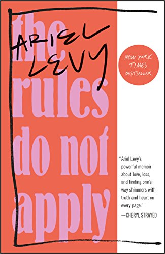 Book Cover The Rules Do Not Apply: A Memoir
