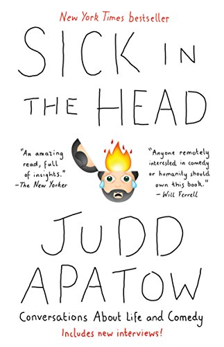 Book Cover Sick in the Head: Conversations About Life and Comedy