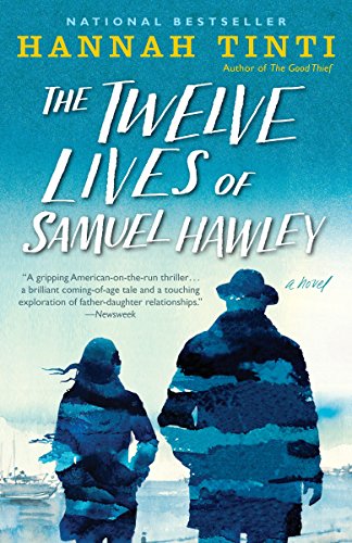 Book Cover The Twelve Lives of Samuel Hawley: A Novel