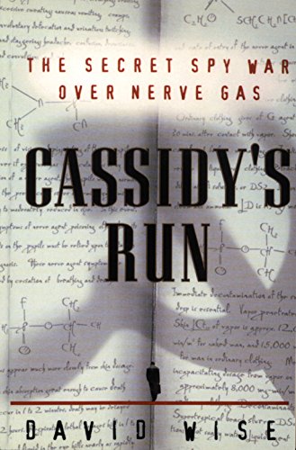 Book Cover Cassidy's Run: The Secret Spy War Over Nerve Gas