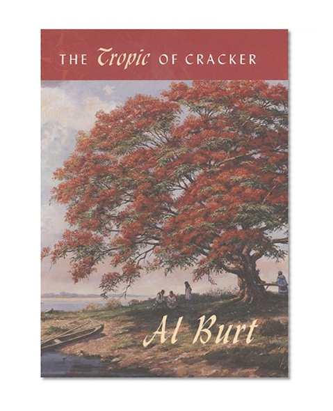 Book Cover The Tropic of Cracker (Florida History and Culture)