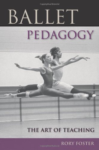 Book Cover Ballet Pedagogy: The Art of Teaching