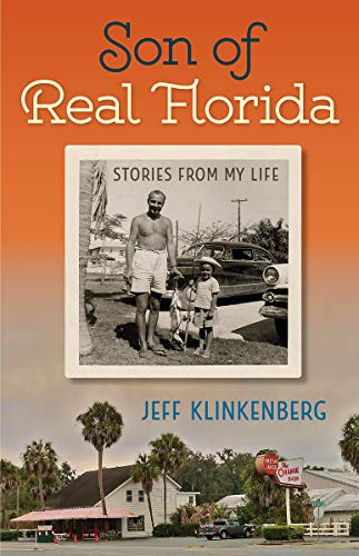 Book Cover Son of Real Florida: Stories from My Life
