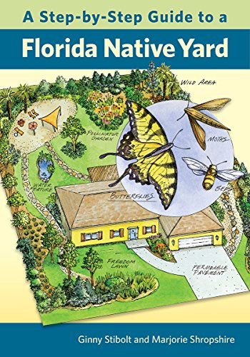 Book Cover A Step-by-Step Guide to a Florida Native Yard