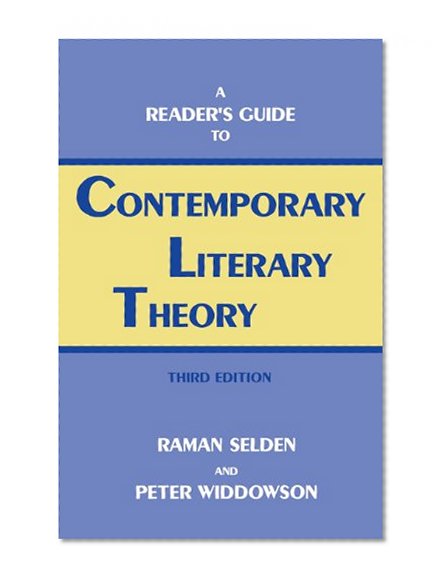 A Reader's Guide to Contemporary Literary Theory