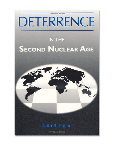 Deterrence in the Second Nuclear Age