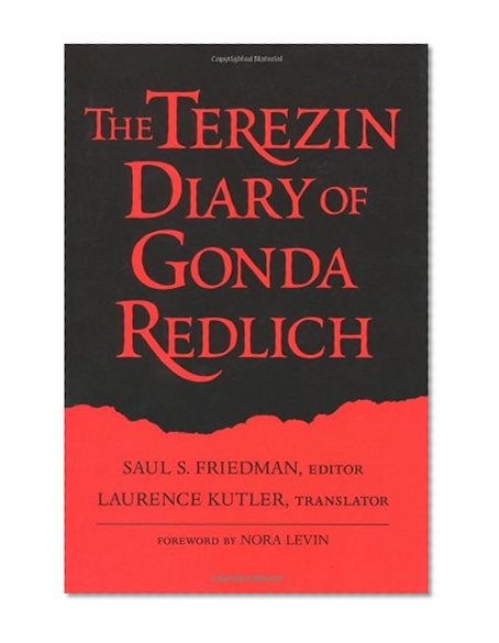 The Terezin Diary of Gonda Redlich