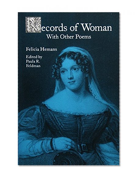 Records of Woman, with Other Poems
