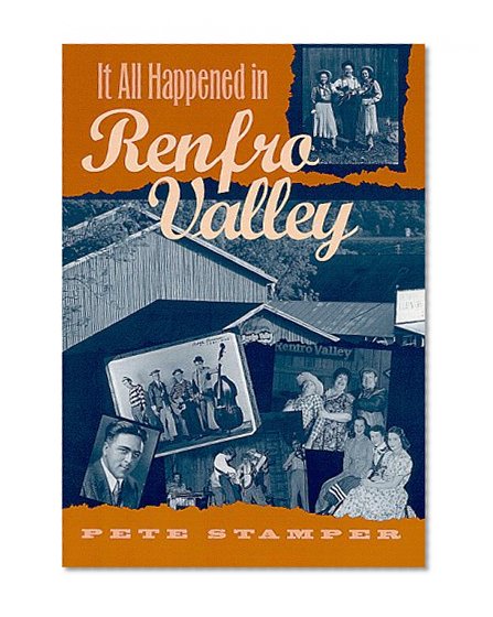 It All Happened in Renfro Valley
