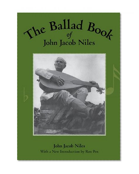 The Ballad Book of John Jacob Niles