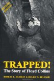 Trapped!: The Story of Floyd Collins