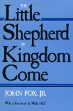 The Little Shepherd Of Kingdom Come