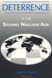 Deterrence in the Second Nuclear Age