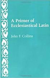Book Cover A Primer of Ecclesiastical Latin