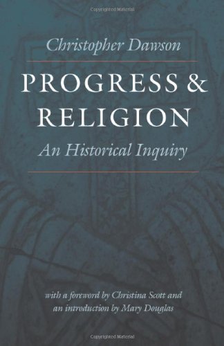 Book Cover Progress & Religion: An Historical Inquiry (Works)