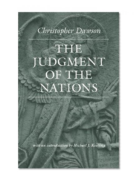 Book Cover The Judgment of the Nations (Worlds of Christopher Dawson)