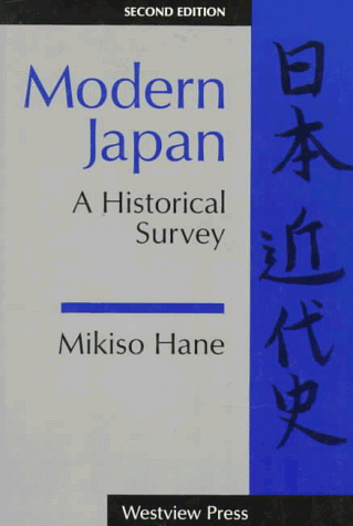 Modern Japan: A Historical Survey, Second Edition