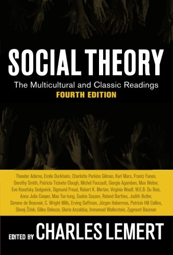 Book Cover Social Theory: The Multicultural and Classic Readings