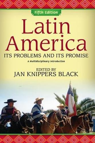 Book Cover Latin America: Its Problems and Its Promise: A Multidisciplinary Introduction