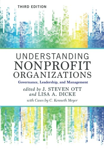 Book Cover Understanding Nonprofit Organizations: Governance, Leadership, and Management