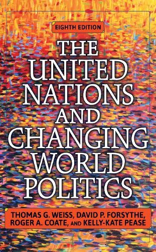 Book Cover The United Nations and Changing World Politics