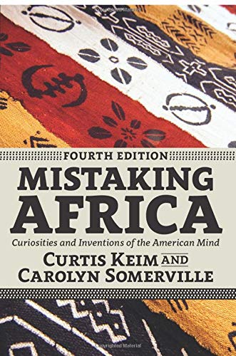 Book Cover Mistaking Africa: Curiosities and Inventions of the American Mind