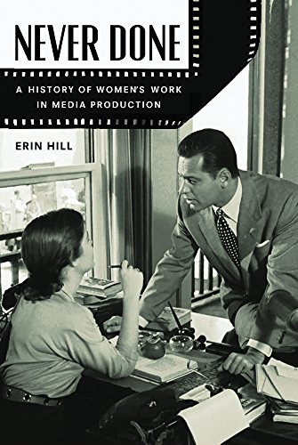 Book Cover Never Done: A History of Women’s Work in Media Production