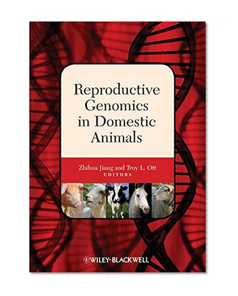 Reproductive Genomics in Domestic Animals