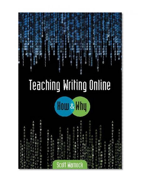 Book Cover Teaching Writing Online: How and Why