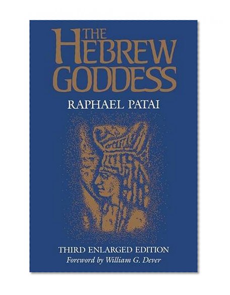 Book Cover The Hebrew Goddess 3rd Enlarged Edition