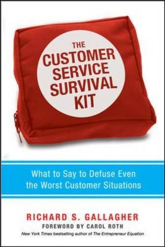 Book Cover The Customer Service Survival Kit: What to Say to Defuse Even the Worst Customer Situations