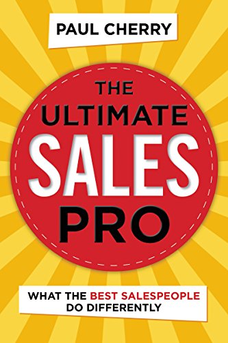 Book Cover The Ultimate Sales Pro: What the Best Salespeople Do Differently