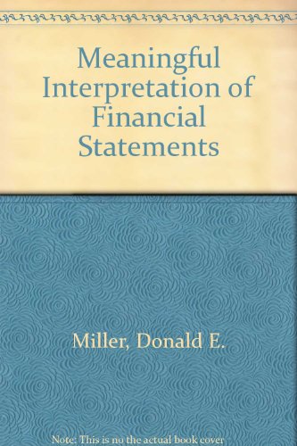 The meaningful interpretation of financial statements;: The cause-and-effect ratio approach