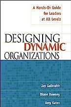 Book Cover Designing Dynamic Organizations: A Hands-on Guide for Leaders at All Levels