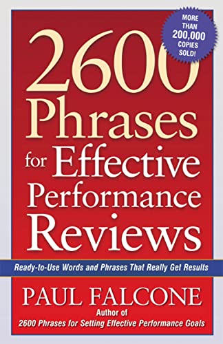 Book Cover 2600 Phrases for Effective Performance Reviews: Ready-to-Use Words and Phrases That Really Get Results