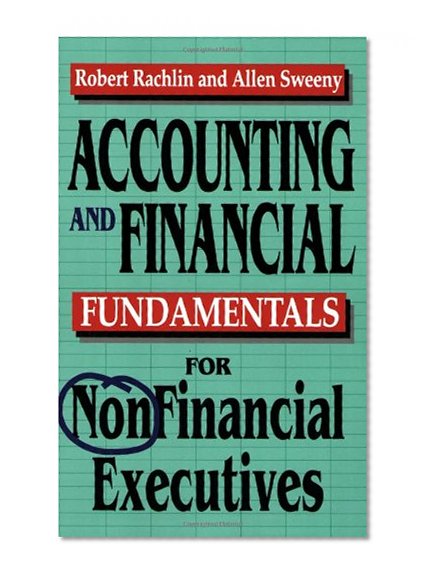 Book Cover Accounting and Financial Fundamentals for NonFinancial Executives