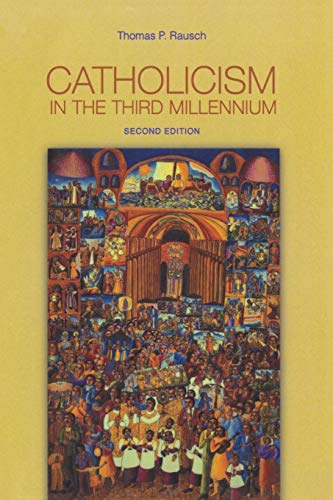 Book Cover Catholicism in the Third Millennium