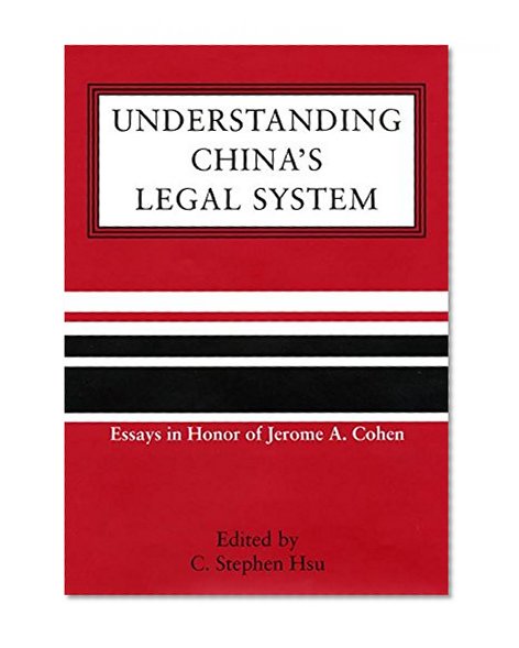 Understanding China's Legal System